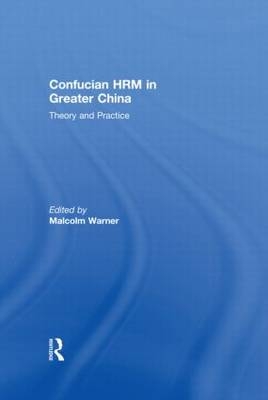 Confucian HRM in Greater China - 