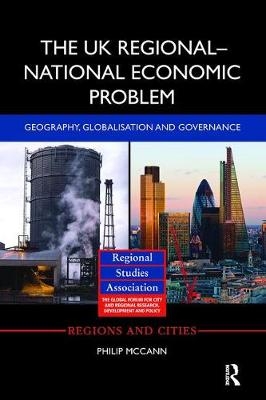 UK Regional-National Economic Problem -  Philip McCann