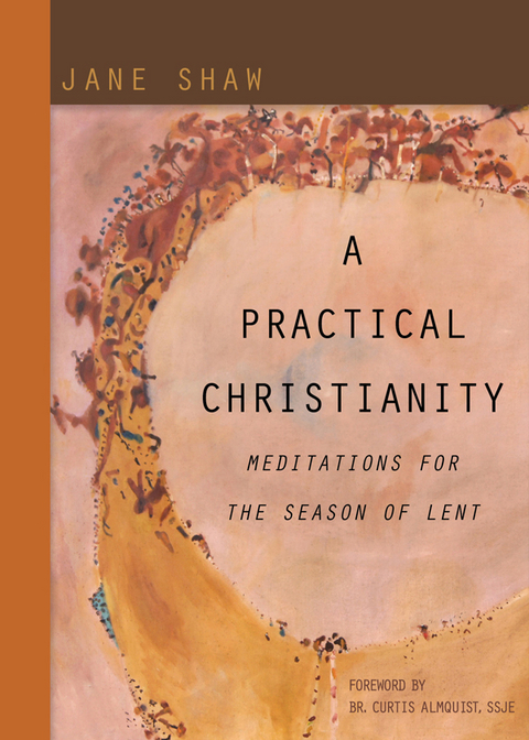 A Practical Christianity - Jane Shaw