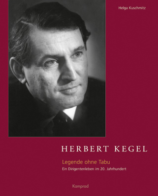 Herbert Kegel - Helga Kuschmitz