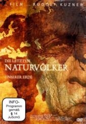 Die letzten Naturvölker unserer Erde, 1 DVD