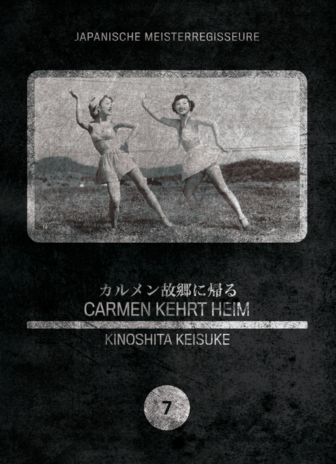 Japanische Meisterregisseure #07: Carmen kehrt heim