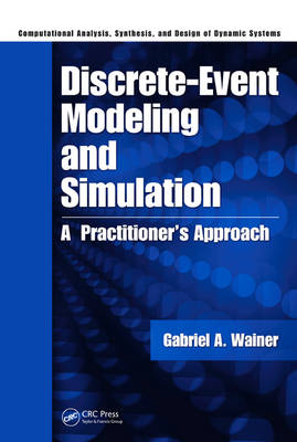 Discrete-Event Modeling and Simulation -  Gabriel A. Wainer