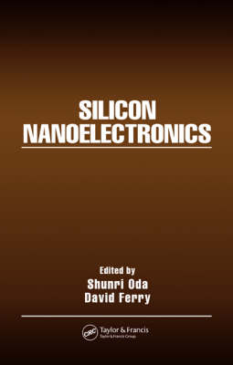 Silicon Nanoelectronics - 