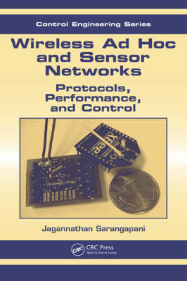 Wireless Ad hoc and Sensor Networks -  Jagannathan Sarangapani