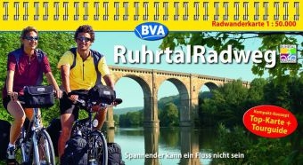 Kompakt-Spiralo BVA RuhrtalRadweg Von der Quelle bis zur Mündung Radwanderkarte 1:50.000