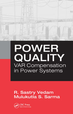 Power Quality - Boston Mulukutla S. (Northeastern University  Massachusetts  USA) Sarma, Australia) Vedam R. Sastry (Consultant
