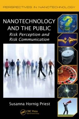 Nanotechnology and the Public -  Susanna Hornig Priest