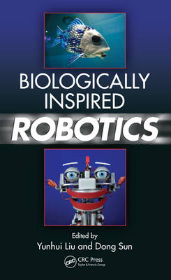 Biologically Inspired Robotics - 