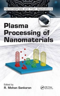 Plasma Processing of Nanomaterials - 