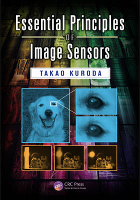 Essential Principles of Image Sensors -  Takao Kuroda
