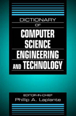 Dictionary of Computer Science, Engineering and Technology - 