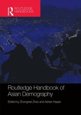 Routledge Handbook of Asian Demography - 