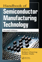 Handbook of Semiconductor Manufacturing Technology - 