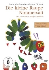 Die kleine Raupe Nimmersatt und vier weitere lustige Abenteuer, 1 DVD - Eric Carle
