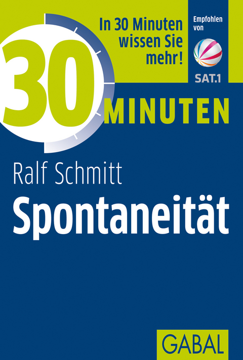 30 Minuten Spontaneität - Ralf Schmitt