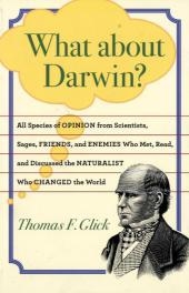 What about Darwin? - Thomas F. Glick