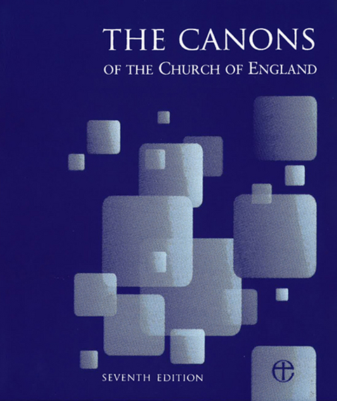 Canons of the Church of England 7th Edition: Full edition with First and Second Supplements - 