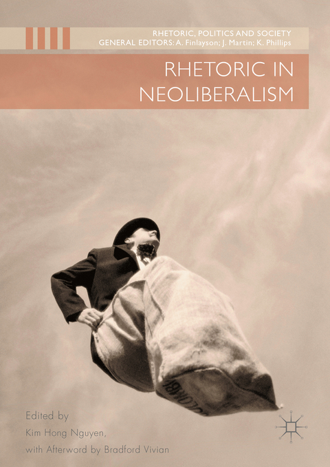 Rhetoric in Neoliberalism - 