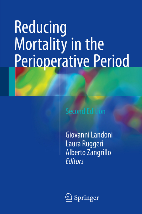 Reducing Mortality in the Perioperative Period - 