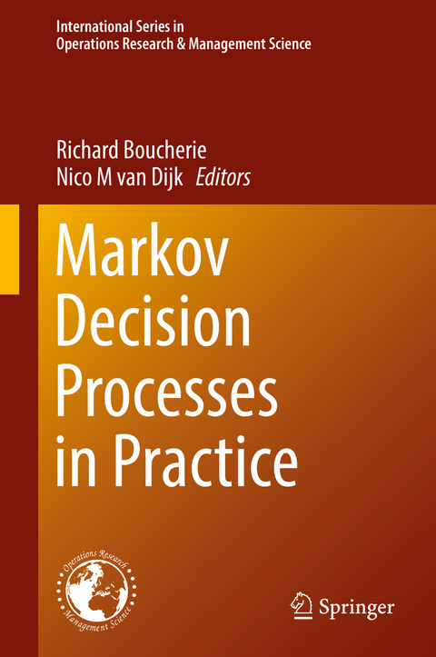 Markov Decision Processes in Practice - 