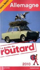 Le guide du routard Allemagne 2010