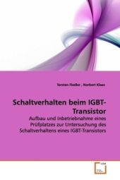 Schaltverhalten beim IGBT-Transistor - Torsten Fiedler