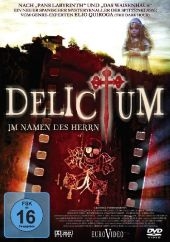 Delictum - Im Namen des Herrn, 1 DVD