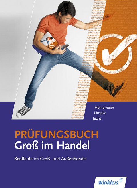 Groß im Handel - Hartwig Heinemeier, Peter Limpke, Hans Jecht