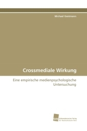 Crossmediale Wirkung - Michael Gestmann