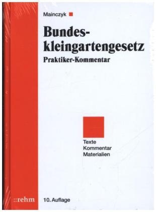 Bundeskleingartengesetz - Lorenz Mainczyk