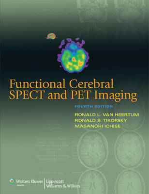 Functional Cerebral SPECT and PET Imaging - 