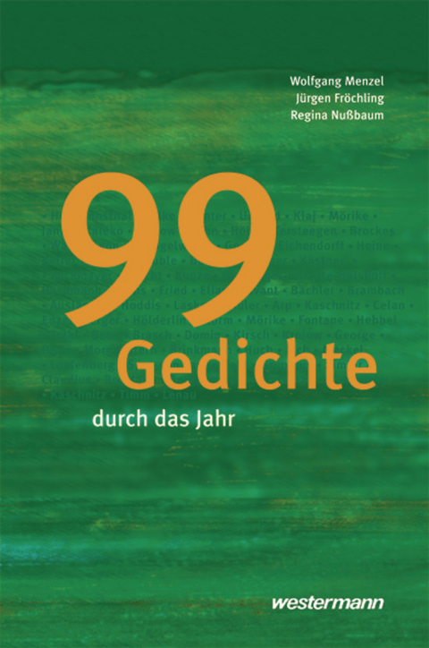 99 Gedichte durch das Jahr - 