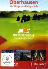 Oberhausen - Die Wiege des Ruhrgebiets, 1 DVD