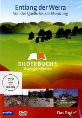 Entlang der Werra - Von der Quelle bis zur Mündung, 1 DVD