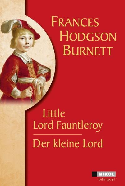 Der kleine Lord /Little Lord Fauntleroy - Frances Hodgson Burnett