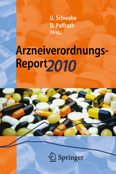 Arzneiverordnungs-Report 2010 - 