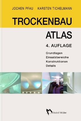 Trockenbau Atlas – Teil I