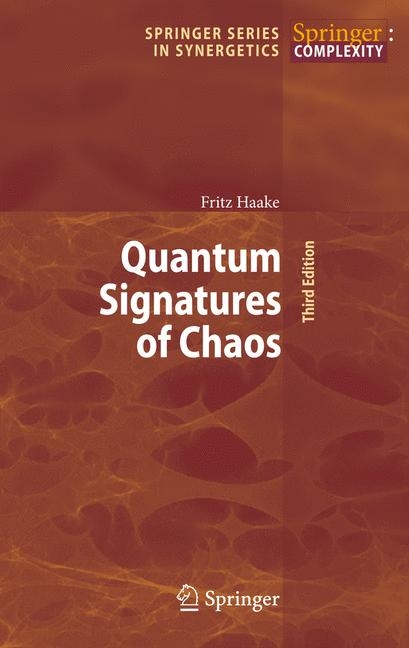 Quantum Signatures of Chaos - Fritz Haake