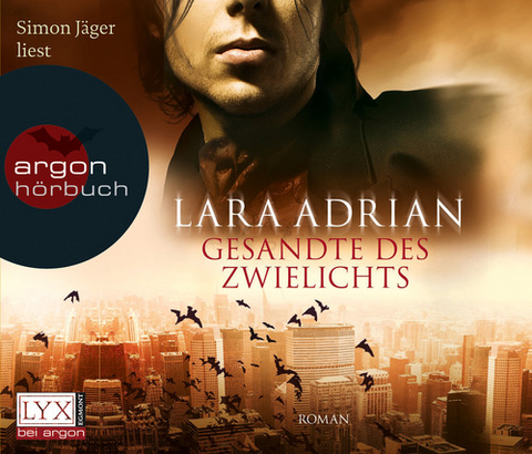 Gesandte des Zwielichts - Lara Adrian