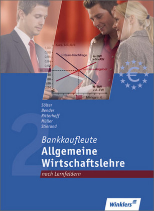 Bankkaufleute nach Lernfeldern - Bernd Bender, Kai Ritterhoff, Lutz Sölter, Horst W. Stierand, Günter Müller