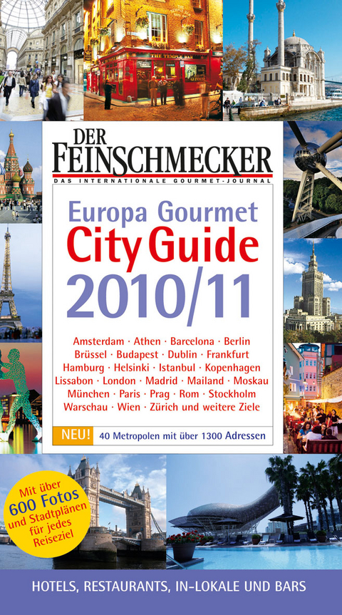 Der Feinschmecker Europa Gourmet City Guide 2010/2011