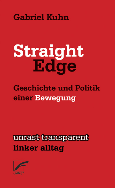 Straight Edge - Gabriel Kuhn
