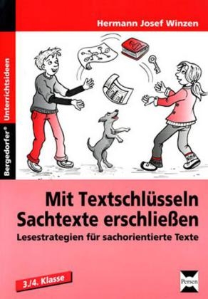 Mit Textschlüsseln Sachtexte erschließen - Hermann Josef Winzen