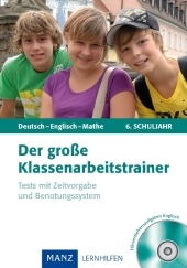 Der große Klassenarbeitstrainer Deutsch - Englisch - Mathe - 6.        Klasse -  Süß,  Kestler,  Huber,  Köhler-Da