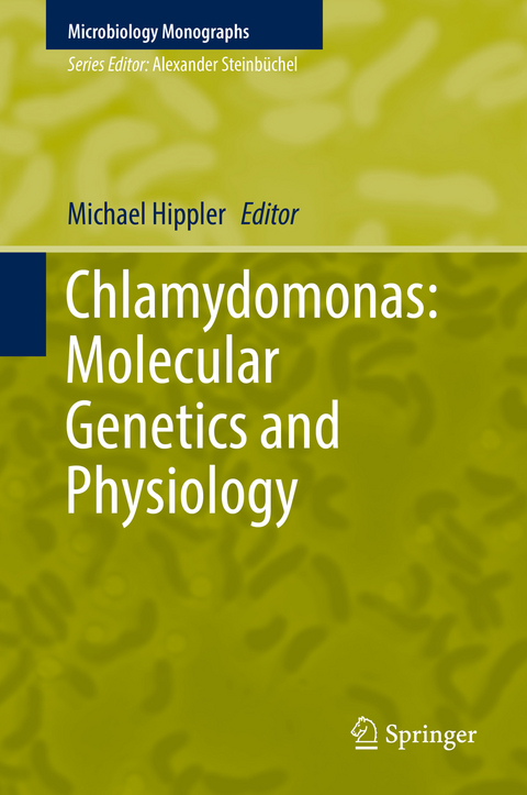 Chlamydomonas: Molecular Genetics and Physiology - 