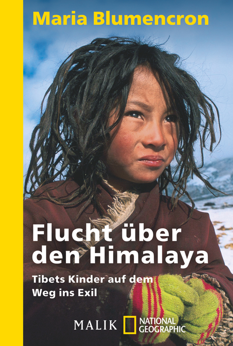 Flucht über den Himalaya - Maria Blumencron