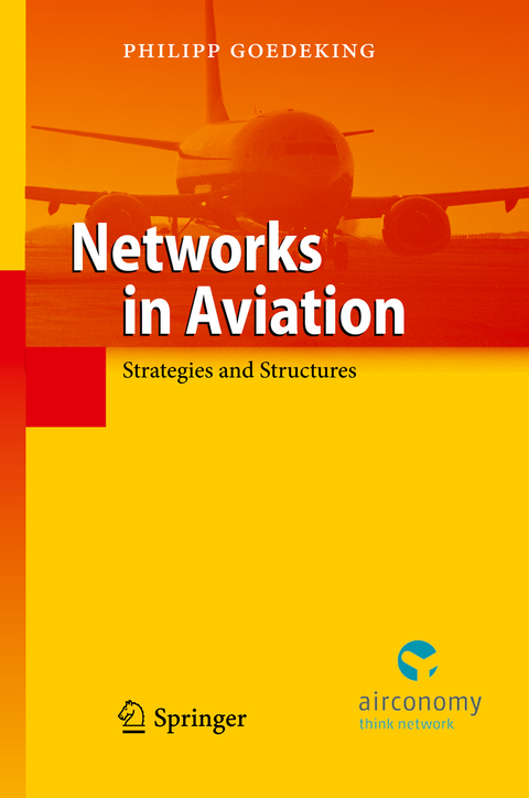 Networks in Aviation - Philipp Goedeking