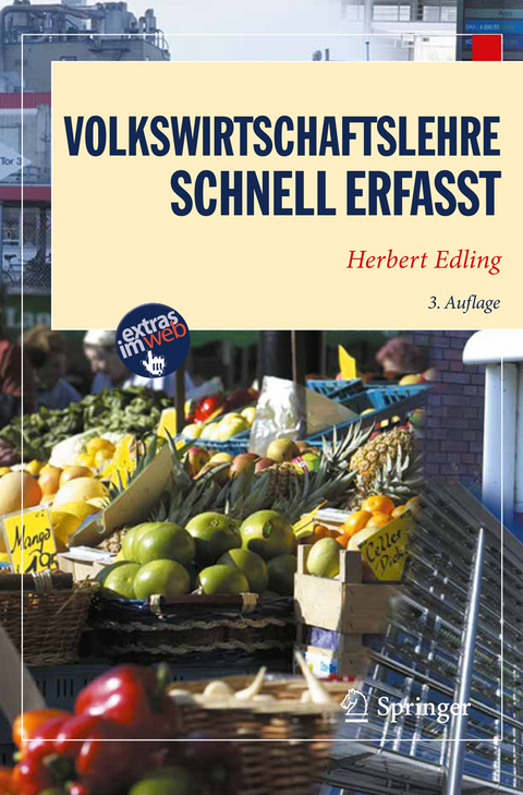 Volkswirtschaftslehre - Schnell erfasst - Herbert Edling