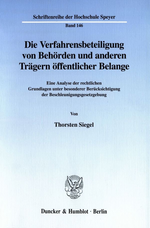 Die Verfahrensbeteiligung von Behörden und anderen Trägern öffentlicher Belange. - Thorsten Siegel